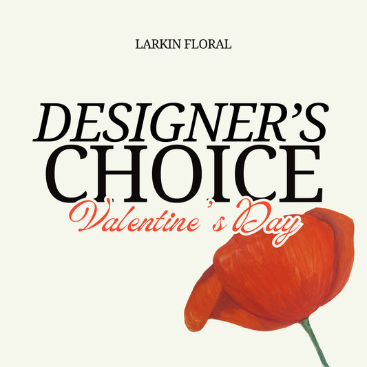 Designer’s Choice | Valentine’s Vase Arrangement