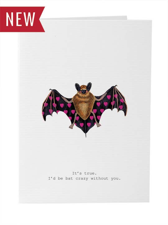 Bat Crazy Without You Greeting Card