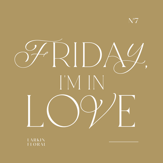 Friday, I'm in Love